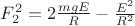 $F_2^2=2\frac{mgE}{R}-\frac{E^2}{R^2}$