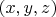 $(x,y,z) $