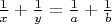 $\frac 1 x + \frac 1 y = \frac 1 a + \frac 1 b$
