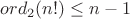 $ord_2(n!)\le n-1$