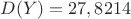 $D(Y)=27,8214$