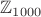 $\mathbb{Z}_{1000}$