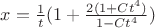$x=\frac 1t (1+\frac{2(1+Ct^4)}{1-Ct^4})$
