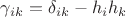 $\gamma_{ik}=\delta_{ik}-h_ih_k$