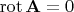 $\operatorname{rot}\mathbf{A} = 0$