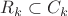 $R_k \subset C_k$