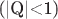 (|Q|<1)