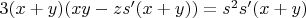 $3(x+y)(xy-zs'(x+y))=s^2s'(x+y)$