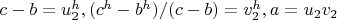 $c-b=u_2^h, (c^h-b^h)/(c-b)=v_2^h, a=u_2 v_2$