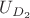 $U_{D_2}$ $U_{D_2}$