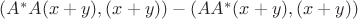 $ ( A^*A(x + y), (x + y) ) - ( AA^*(x + y), (x + y) )  $