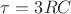 $ \tau = 3 RC $