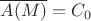 $\overline{A(M)}=C_0$