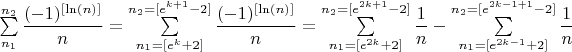 $\sum\limits_{n_1}^{n_2}\dfrac{(-1)^{[\ln(n)]}}{n}=\sum\limits_{n_1=[e^k+2]}^{n_2=[e^{k+1}-2]}\dfrac{(-1)^{[\ln(n)]}}{n}=\sum\limits_{n_1=[e^{2k}+2]}^{n_2=[e^{{2k}+1}-2]}\dfrac{1}{n}-\sum\limits_{n_1=[e^{2k-1}+2]}^{n_2=[e^{{2k-1}+1}-2]}\dfrac{1}{n}$
