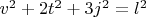 $v^2+2t^2+3j^2=l^2$
