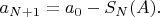 $a_{N+1}=a_0-S_N(A).$