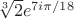 $\sqrt [3] 2 e^{7 i \pi /18}$