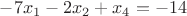 $-7x_1-2x_2+x_4=-14$