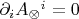 $\partial_iA_\otimes{}^i=0$