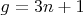 $g=3n+1$