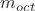 $m_{oct}$