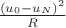 $\frac{(u_0-u_N)^2}{R}$