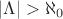 $|\Lambda| > \aleph_0$