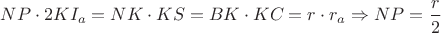 $NP \cdot 2KI_a= NK\cdot KS= BK\cdot KC = r \cdot r_a \Rightarrow NP= \dfrac{r}{2}$