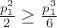$\frac{{p_1^2}}{2} \ge \frac{{p_1^3}}{6}$