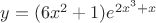 $y=(6x^2+1)e^{2x^3+x}$