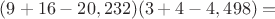 $(9 + 16- 20,232)(3 + 4 - 4,498) =$