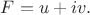 $F=u+iv.$
