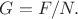 $G=F/N.$