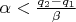 $\alpha<{q_2-q_1\over\beta}$