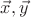 $\vec x, \vec y$