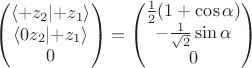 $$\begin{pmatrix}\langle+z_2\lvert+z_1\rangle\\\langle0z_2\lvert+z_1\rangle\\0\end{pmatrix} = \begin{pmatrix}\frac1 2 (1+\cos\alpha)\\-\frac 1 {\sqrt 2} \sin\alpha\\0\end{pmatrix}$$