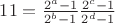 $11=\frac{2^a-1}{2^b-1}\frac{2^c-1}{2^d-1}$