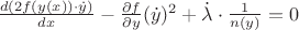 $  
 \frac{d(2 f(y(x))\cdot \dot{y})}{dx}  - \frac{\partial f}{\partial y}\cdoty(\dot{y})^2+  \dot{\lambda} \cdot \frac{1}{n(y)} =0 $