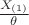 $\frac{X_{(1)}}{\theta}$