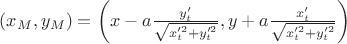 $(x_M,y_M) = \left(x-a\frac{y'_t}{\sqrt{x'^2_t+y'^2_t}}, y+a\frac{x'_t}{\sqrt{x'^2_t+y'^2_t}}\right)$