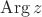 $\operatorname{Arg} z$