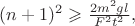 $(n+1)^2\geqslant \frac{2m^2gl}{F^2t^2},$