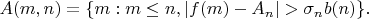 $$A(m,n)=\{m: m \leq n, |f(m)-A_n| > \sigma_n b(n)\}.$$