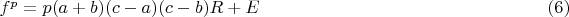 $f^p= p(a+b)(c-a)(c-b)R+E \qquad \qquad\qquad\qquad\qquad \qquad\qquad\qquad\e(6)$