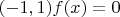 $(-1,1) f(x)=0$