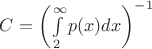 $C = \left( \int\limits_{2}^{\infty} p(x)dx \right)^{-1}$