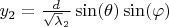 $ y_2=\frac{d}{\sqrt\lambda_2}\sin(\theta)\sin(\varphi)$