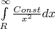 $\int\limits_R^{\infty}\frac{Const}{x^2}dx$