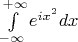 $\int\limits_{-\infty}^{+\infty}e^{ix^2}dx$