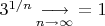 $3^{1/n}\mathop{\longrightarrow}\limits_{n\to\infty}=1$